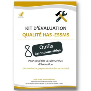 Kit auto-évaluation qualité HAS ESSMS
