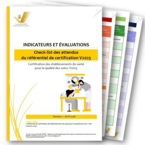 Check-list des indicateurs et évaluations certification HAS V2025