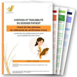 Check-list contenu et traçabilité dossier patient certification HAS