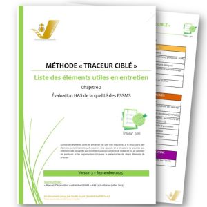 Liste éléments preuves traceur ciblé ESSMS