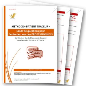 Patient traceur professionnels- certification V2025 HAS