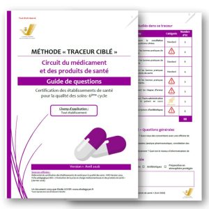 Traceur ciblé médicaments et produits de santé certification HAS V2025