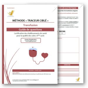Traceur ciblé transfusion certification HAS V2025