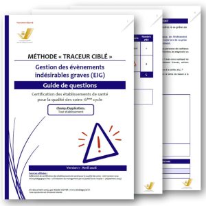 Traceur ciblé évènement indésirable grave (EIG) certification V2025