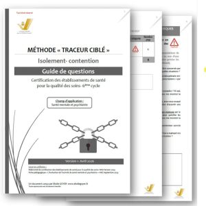 Traceur ciblé Certification HAS Isolement-Contention