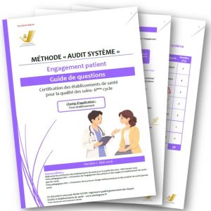 Audit système engagement patient certification HAS V2025