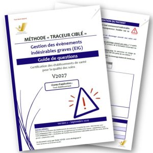Questions traceur ciblé EIG / EIAS certification HAS référentiel V2027 présentation