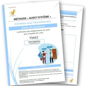 Questions Audit système Encadrement Certification HAS référentiel V2027 présentation